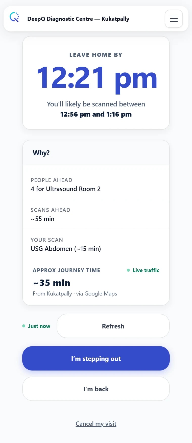 DeepQ patient status screen showing 'Leave home by', the scan window, and why it's that time